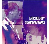 Dolphy, Eric - Conversations