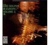 Dolphy, Eric - In Europe Vol.3
