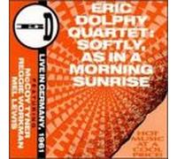 Dolphy, Eric - Softly As in Morning Sunrise