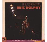 Dolphy, Eric - The Essential