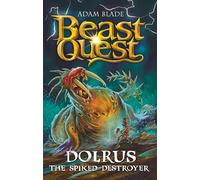 Dolrus the Spiked Destroyer: Series 32 Book 1