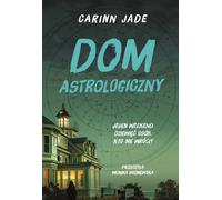 Dom astrologiczny - Carinn Jade (livre en polonais)