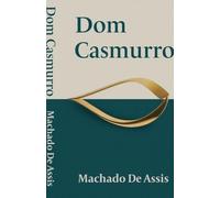 Dom Casmurro By