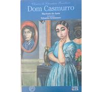 Dom Casmurro - Clássicos da Literatura Brasileira