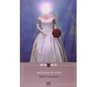Dom Casmurro - Machado de Assis - Série Bom Livro