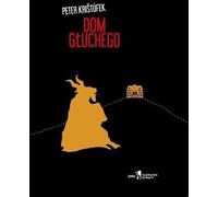 Dom głuchego - Peter Kristufek (livre en polonais)