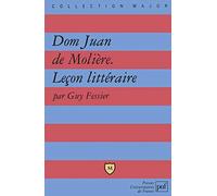 Dom Juan De Molière - Leçon Littéraire