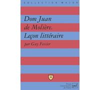"Dom Juan" de Molière : Leçon littéraire