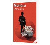 Molière – Dom Juan – Édition avec dossier – Édité par Boris Donné – Flammarion