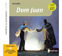 Molière – Dom Juan – Édition pédagogique Lycée – Nouvelle édition BAC