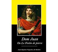 Dom Juan Ou Le Festin de pierre