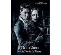Dom Juan ou le Festin de Pierre - adapté DYS MolièreMolière (Auteur)