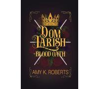 Dom' Larish - Blood Oath