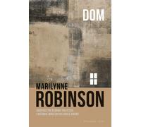 Dom - Marilynne Robinson (littérature, prose en polonais)