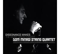 Dom Minasi - Dissonance Makes The Heart Grow Fonder