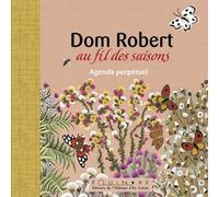 Dom robert au fil des saisons papillons Couverture jaune - Collectif - Equinoxe - relié - Agenda