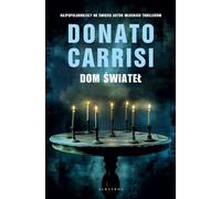 Dom świateł - Donato Carrisi (livre en polonais)