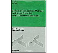 Domain Decomposition Methods In Optimal Control Of Partial Differential Equations