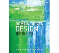 Domain-Driven Design Distilled