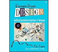 Domain-Driven Design – S'attaquer à la complexité au cœur du logiciel