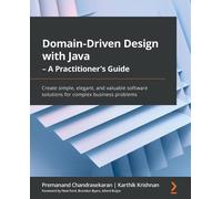Domain-Driven Design With Java - A Practitioner's Guide