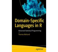 Domain-Specific Languages in R: Advanced Statistical Programming