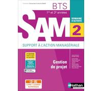 Domaine d'activité 2 – Gestion de projet – BTS SAM 1re/2e années – Nathan