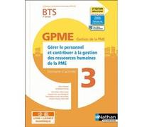 Domaine d'activité 3 - BTS 2ème année GPME (DOM ACT GPME) Livre + licence élève - 2022 Madeleine Doussy (Directeur éditorial), Anne Delalix (Auteur), Hélène Dugier (Auteur), Françoise Grac (Auteur), L