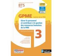Domaine d'activité 3 - BTS 2ème année GPME (DOM ACT GPME) Livre + licence élève - 2022 Madeleine Doussy (Directeur éditorial), Anne Delalix (Auteur), Hélène Dugier (Auteur), Françoise Gonod-Grac (Aute