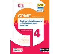 Soutenir fonct. dévelop. de la PME BTS Gestion PME 1e/2e années (DOM ACT GPME) Livre + licence élève Madeleine Doussy (Directeur éditorial), Alexandra Plaut (Auteur), Emmanuelle Sardain (Auteur), Hélè