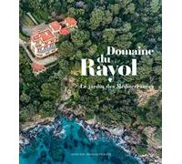 Le Domaine du Rayol: Le Jardin des Méditerranées