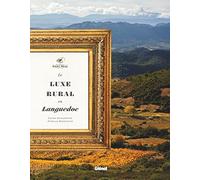 Domaines Paul Mas - Le luxe rural en Languedoc