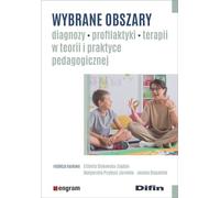 Domaines sélectionnés de diagnostic, de prévention et de thérapie dans la théorie et la pratique pédagogiques