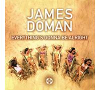 Doman, James - Everything is Gonna Be Alright [Import]