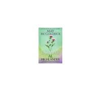 Domar Al Highlander (La Trilogía De La Reliquia Escocesa) (Spanish Edition)