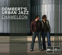 Dombert'S Urban Jazz : Chameleon