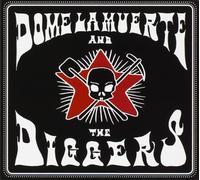 Dome La Muerte and - Dome La Muerte and The Diggers [Import]