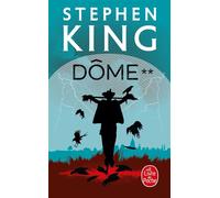 Dôme (Tome 2) - Stephen King - Lgf - Poche - Roman