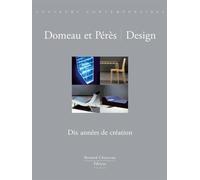 Domeau et Perès / Design : Dix année de création