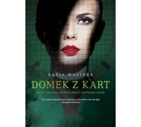 Domek z kart - Kasia Magiera (Roman policier en polonais)