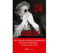 Domenica la diabolique - Christine Clerc - L'observatoire Eds De - broché - Essai
