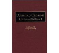 Domenico Cimarosa, Contributions to the Study of Music and Dance Nick Rossi, Talmage Fauntleroy (Auteur)