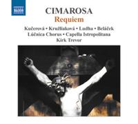 Domenico Cimarosa Domenico Cimarosa: Requiem (CD) Album