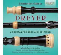 Domenico Maria Dreyer – 6 Sonates pour hautbois et basse continue – CD – Edel