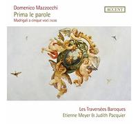 Les Traversees Baroques – Prima Le Parole – CD – Accent
