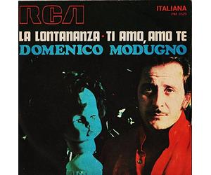 Domenico Modugno - La Lontananza / Ti Amo Amo Te