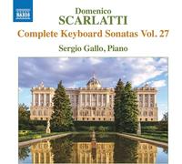 Domenico Scarlatti – Sonates pour clavier, Intégrale Vol. 27 – CD – NAXOS