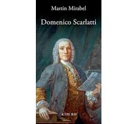 Domenico Scarlatti – Actes Sud