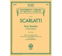 Domenico Scarlatti 60 Sonatas, Books 1 And 2 Schirmer Library Of Musical Classics Vol. 2063 Piano Sheet Music Collection For Advanced & Intermediate Pianists