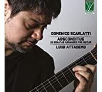 Domenico Scarlatti Absconditus 15 Sonates Arrangées Pour Guitare